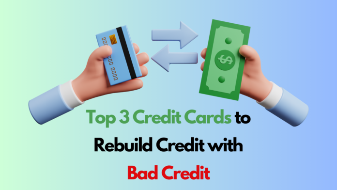 credit cards to rebuild credit with bad credit (1)