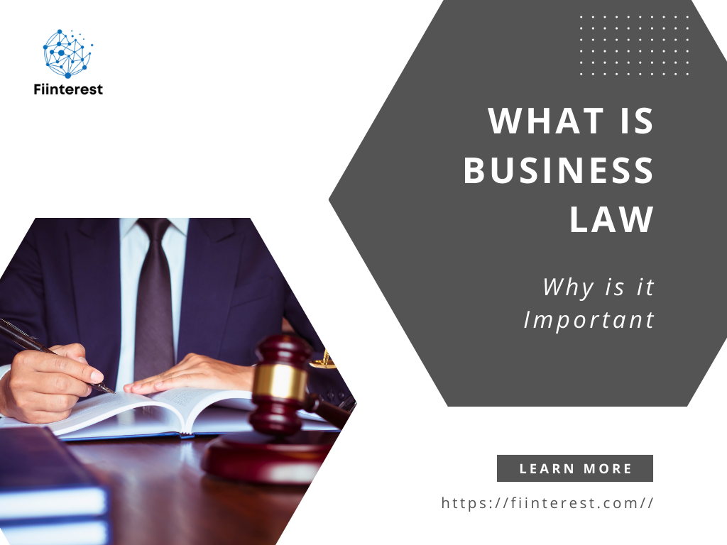 What is Business Law – And Why is it Important | 2024 Guide