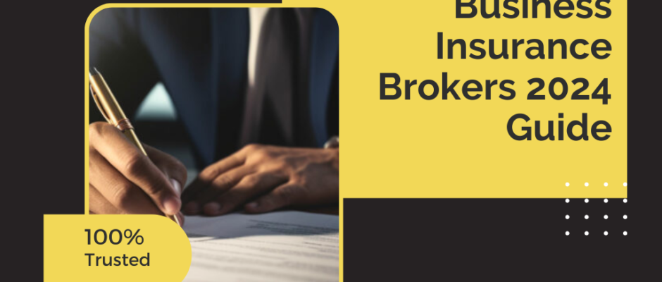 7 Best Small Business Insurance Brokers 2024 Guide