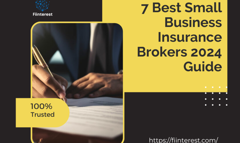 7 Best Small Business Insurance Brokers 2024 Guide