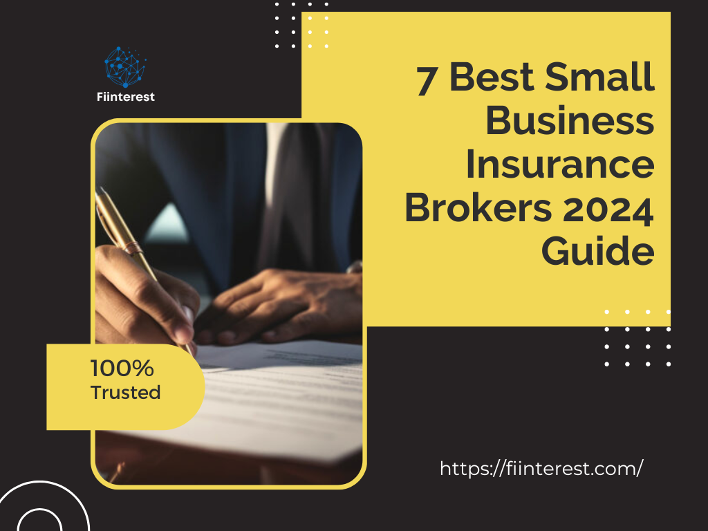 7 Best Small Business Insurance Brokers 2024 Guide