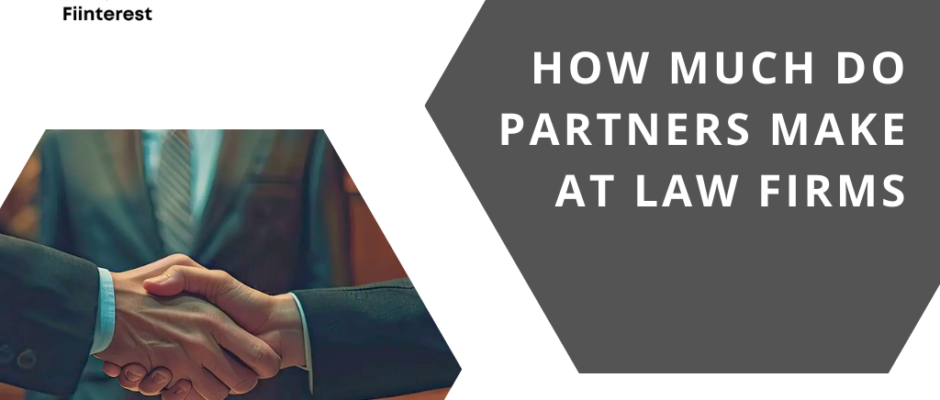 how much do partners make at law firms