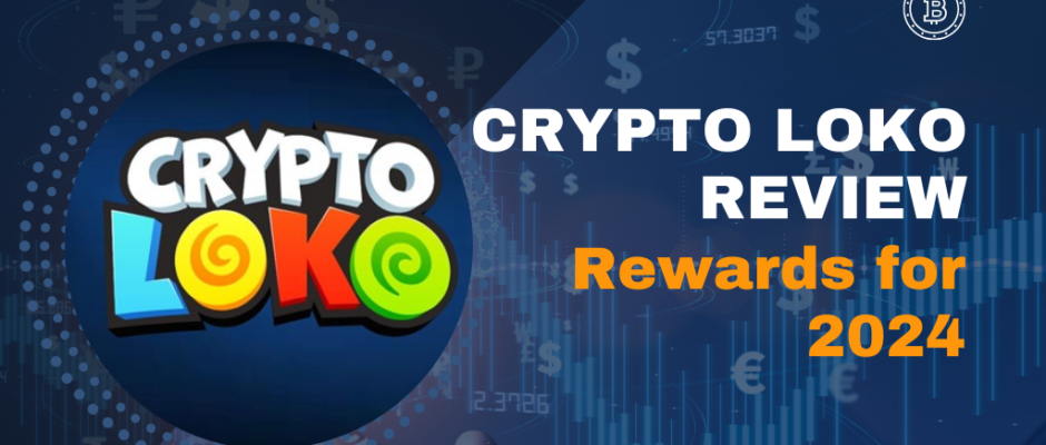 Crypto Loko Review: A Guide to Bonus Codes, Tournaments, and Rewards for 2024