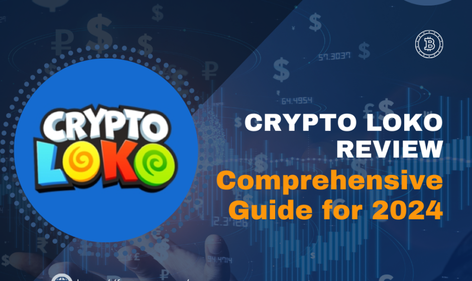 Crypto Loko Review: Comprehensive Guide for 2024