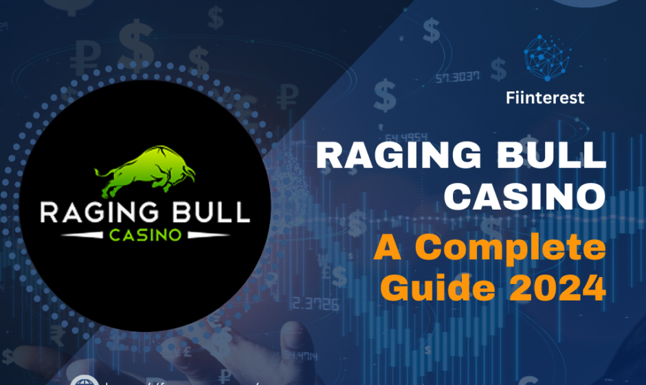 Raging Bull Casino: A Complete Guide 2024